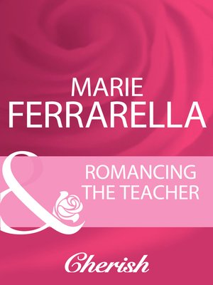 cover image of Romancing the Teacher